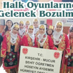 Halk Oyunlarında Gelenek Bozulmadı