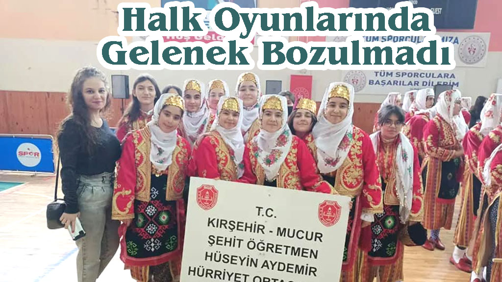 Halk Oyunlarında Gelenek Bozulmadı