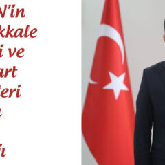 ŞAHİN’in Çanakkale Zaferi ve 18 Mart Şehitleri Anma Günü mesajı